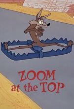 Watch Zoom at the Top (Short 1962) Megashare8