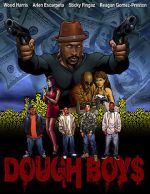 Watch Dough Boys Megashare8