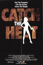 Watch Catch the Heat Megashare8