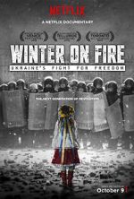 Watch Winter on Fire: Ukraine\'s Fight for Freedom Megashare8