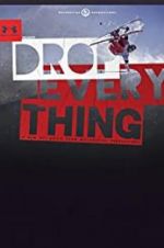 Watch Drop Everything Megashare8