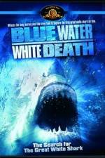 Watch Blue Water White Death Megashare8