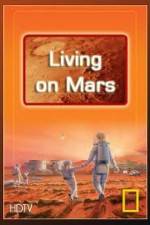 Watch National Geographic: Living on Mars Megashare8