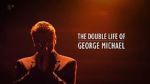 Watch The Double Life of George Michael Megashare8