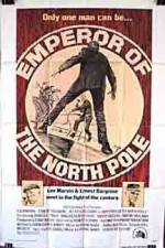 Watch Emperor of the North Pole Megashare8