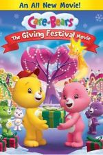Watch Care Bears: The Giving Festival Movie Megashare8