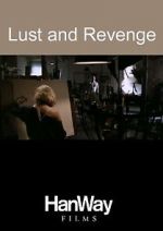 Watch Lust and Revenge Megashare8