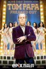 Watch Tom Papa Freaked Out Megashare8