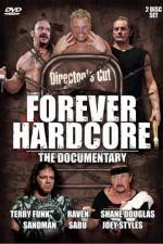 Watch Forever Hardcore The Documentary Megashare8