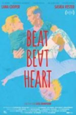 Watch Beat Beat Heart Megashare8