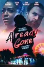 Watch Already Gone Megashare8