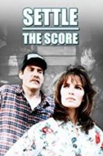 Watch Settle the Score Megashare8