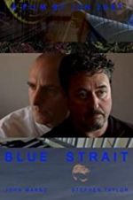 Watch Blue Strait Megashare8