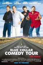 Watch Blue Collar Comedy Tour The Movie Megashare8