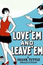 Watch Love 'Em and Leave 'Em Megashare8