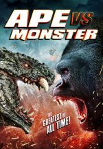 Watch Ape vs. Monster Megashare8