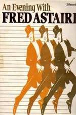 Watch An Evening with Fred Astaire Megashare8