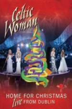 Watch Celtic Woman Home For Christmas Megashare8