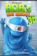Watch BOB's Big Break Megashare8