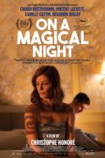 Watch On a Magical Night Megashare8