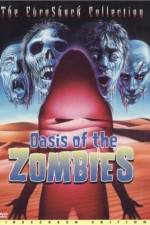 Watch Oasis Of The Zombies Megashare8