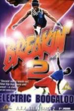 Watch Breakin' 2: Electric Boogaloo Megashare8