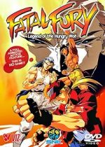 Watch Fatal Fury: Legend of the Hungry Wolf Megashare8
