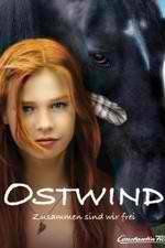 Watch Ostwind - Zusammen sind wir frei Megashare8