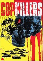 Watch Cop Killers Megashare8