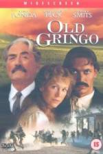Watch Old Gringo Megashare8