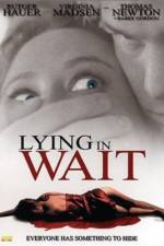 Watch Lying in Wait Megashare8