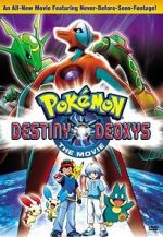 Watch Pokmon the Movie: Destiny Deoxys Megashare8