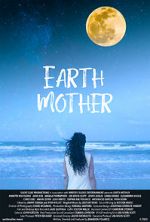 Watch Earth Mother Megashare8