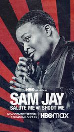 Watch Sam Jay: Salute Me or Shoot Me (TV Special 2023) Megashare8