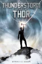 Watch Thunderstorm The Return of Thor Megashare8