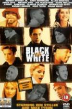 Watch Black and White Megashare8