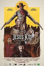Watch Jesus Kid Megashare8