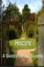 Watch Hidcote A Garden for All Seasons Megashare8