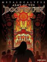 Watch Metalocalypse: Army of the Doomstar Megashare8
