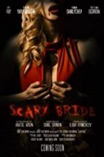 Watch Scary Bride Megashare8