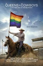 Watch Queens & Cowboys: A Straight Year on the Gay Rodeo Megashare8