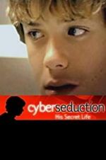 Watch Cyber Seduction: His Secret Life Megashare8