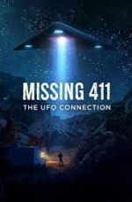 Watch Missing 411: The U.F.O. Connection Megashare8