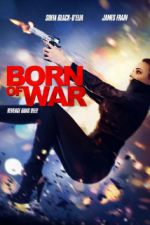 Watch Born of War Megashare8
