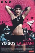 Watch Yo soy la Juani Megashare8