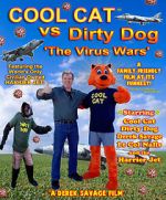 Watch Cool Cat vs Dirty Dog - The Virus Wars Megashare8