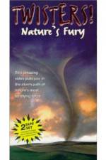 Watch Twisters Nature's Fury Megashare8
