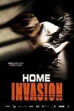 Watch Home Invasion Megashare8