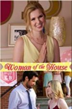 Watch Woman of the House Megashare8