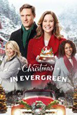 Watch Christmas In Evergreen Megashare8